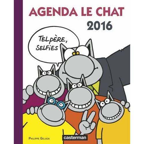 Agenda Le Chat 2016 - Tel Père, Selfies