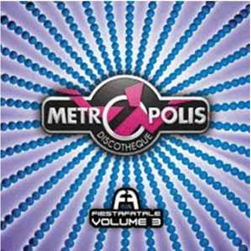 Métropolis Fiesta Fatale Volume 3