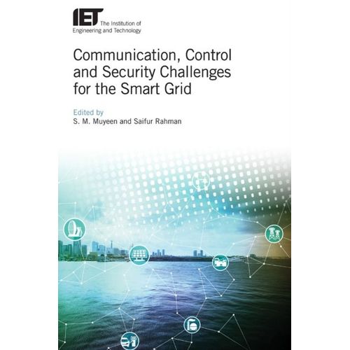 Communication, Control And Security Challenges For The Smart Grid