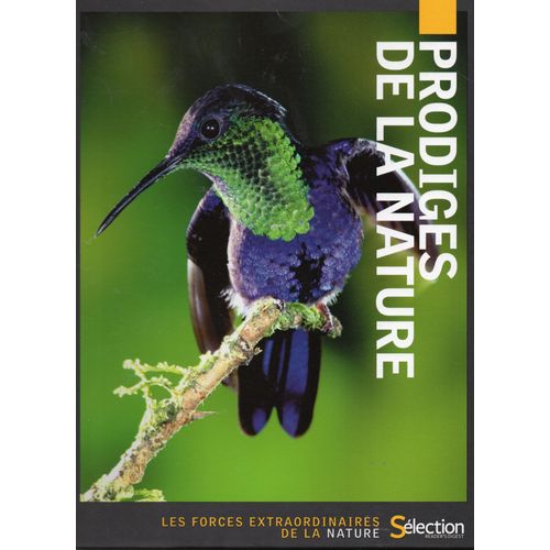Prodiges De La Nature - Les Forces Extraordinaires De La Nature