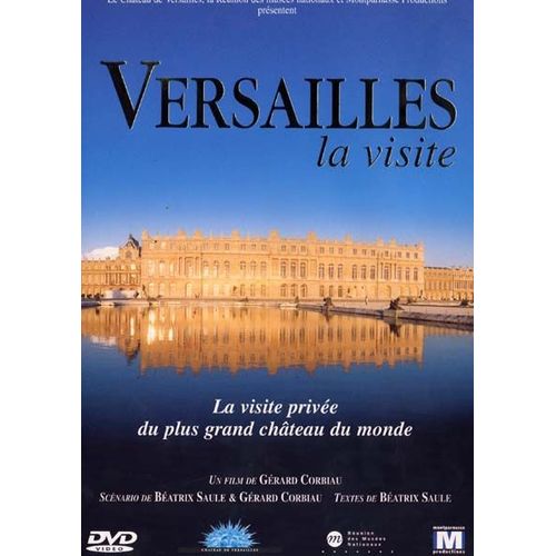 Versailles, La Visite