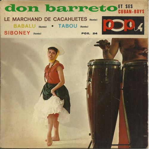 Le Marchand De Cacahuètes 2'45 - Babalu 2'35  /  Tabou 3'05 - Siboney 2'45