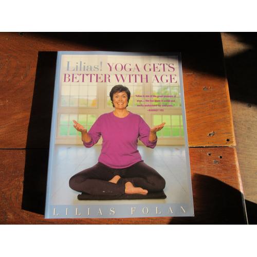 Yoga Gets Better With Age 