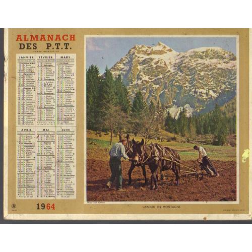 Calendrier / Almanach Des Ptt / 1964 / Metier : Labour / Printemps En Savoie