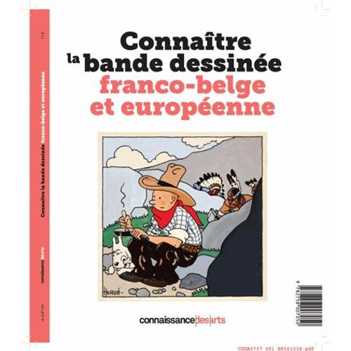 Connaissance Des Arts Hors-Série N° 737 - Connaître La Bande Dessinée Franco-Belge Et Européenne