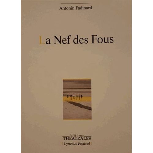 La Nef Des Fous