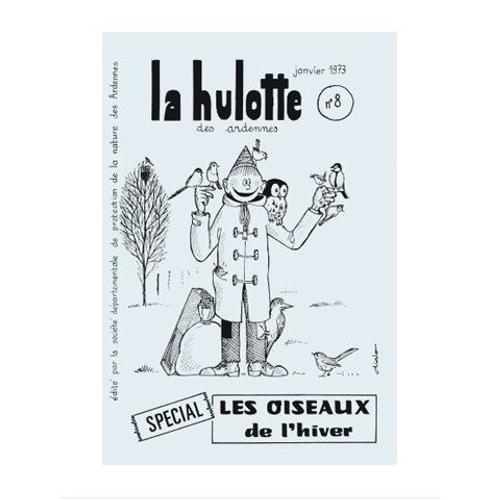 La Hulotte N° 8 - Special - Les Oiseaux De L'hiver