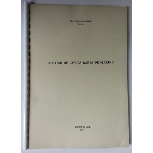 Autour De Livres Rares De Marine