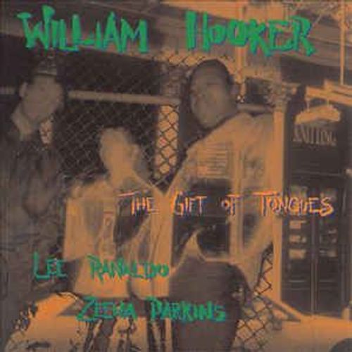 William Hooker / Lee Ranaldo / Zeena Parkins ‎ 'the Gift Of Tongues'