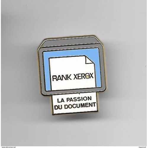 Pins Informatique Rank Xerox La Passion Du Document / Qualité Arthus