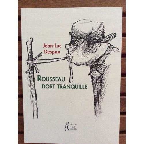 Rousseau Dort Tranquille