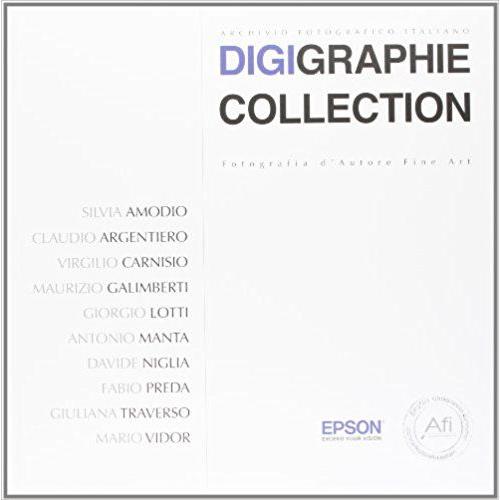 Digigraphie Collection. Fotografia D'autore Fine Anno. Ediz. Italiana, Inglese E Francese