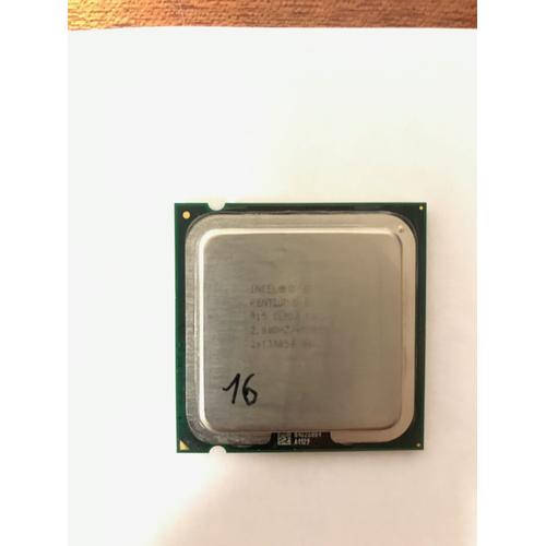 Processeur CPU Intel Pentium Dual Core 915 2.8Ghz 4Mo 800Mhz LGA775 SL9DA Pc