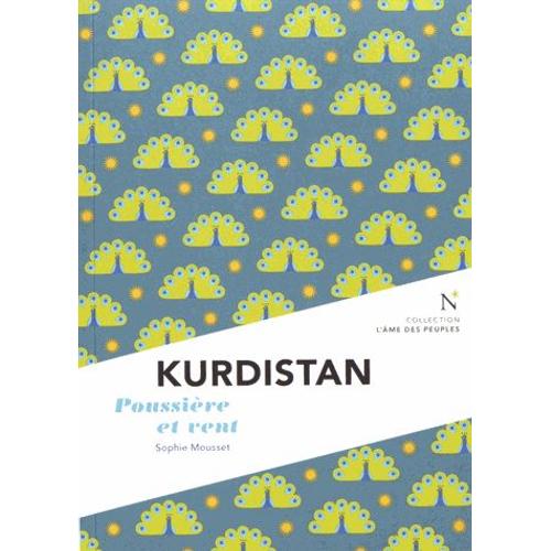 Kurdistan - Poussière Et Vent