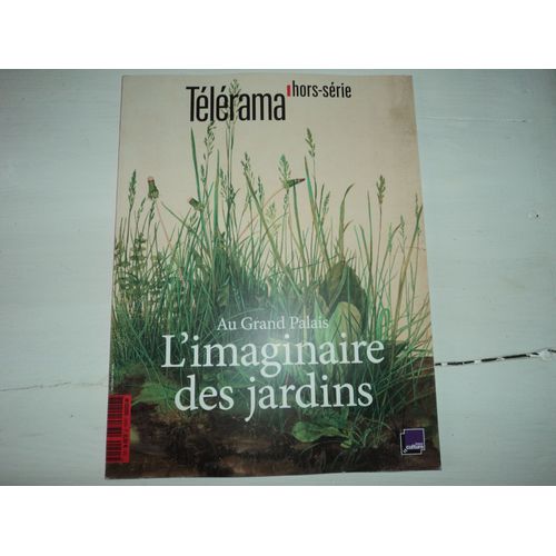 Télérama Hors-Série N°205 - Jardins