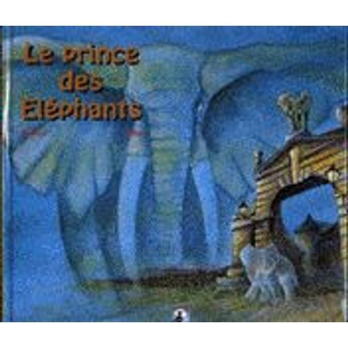 Le Prince Des Éléphants