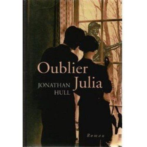 Oublier Julia