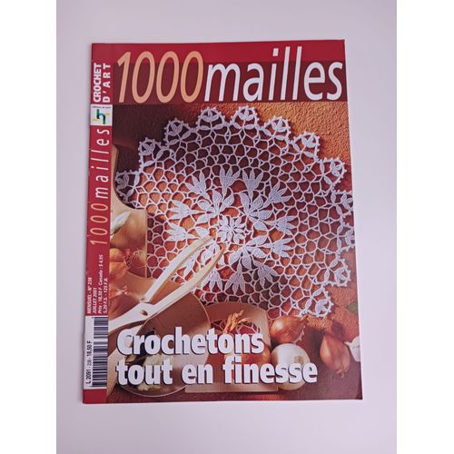 Modèle Au Crochet "1000 Mailles Mensuel N°238" Crochet D'art