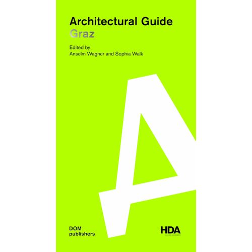 Graz. Architectural Guide