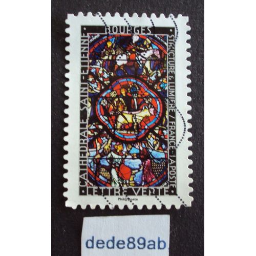 France.. Série Vitraux Structure & Lumière . Vitrail De La Cathédrale Saint-Etienne Bourges . Oblitéré Used Stamp .
