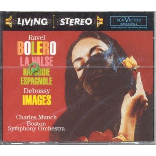 Bolero, La Valse, Rhapsodie Espagnole Boston Symphony Orchestra