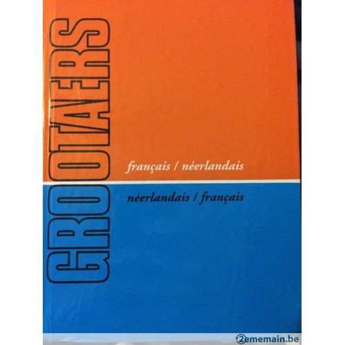 Dictionnaire Français/Néerlandais Grootaers