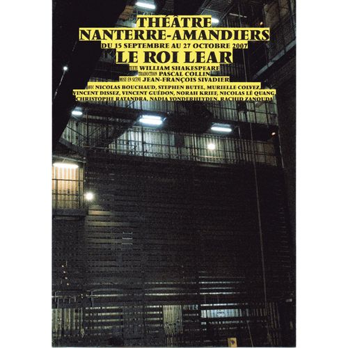 Carte Publicitaire Spectacle Nanterre - Amandiers : Le Roi Lear William Shakespeare/ Jean - François Sivadier 2007