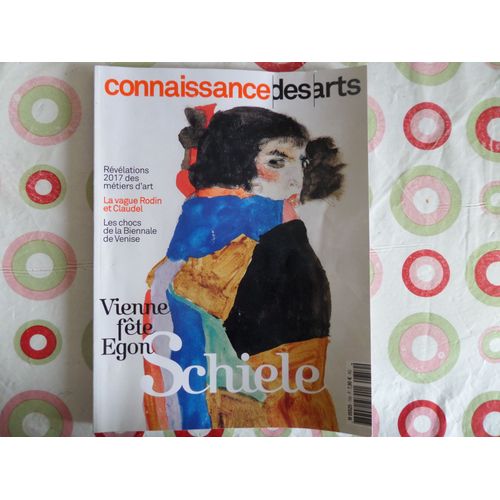 Connaissance Des Arts 759 / Vienne Fete Egon Schiele