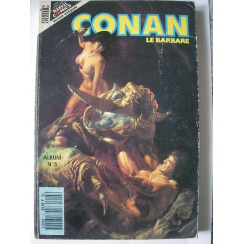 Conan Le Barbare Version Integrale  N° 5 : Recueil 3 Albums  N°13 - N°14 - N°15