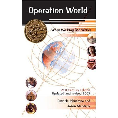 Operation World : When We Pray God Works