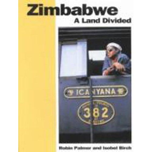 Zimbabwe: A Land Divided (Oxfam Country Profiles S.)