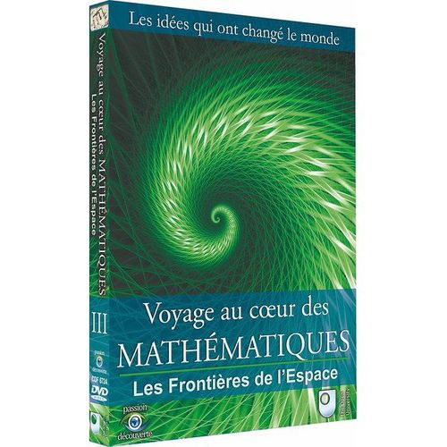 Voyage Au Coeur Des Mathématiques - Vol. 3 : Les Frontières De L'espace