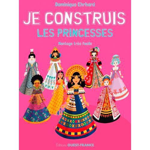 Je Construis Les Princesses