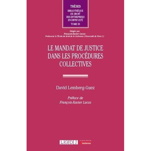 Le Mandat De Justice Dans Les Procédures Collectives