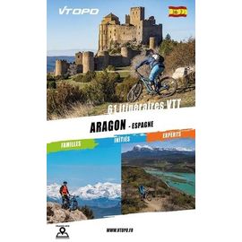 Aragon - Espagne - 61 Itinéraires Vtt