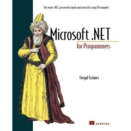 Microsoft .Net For Programmers