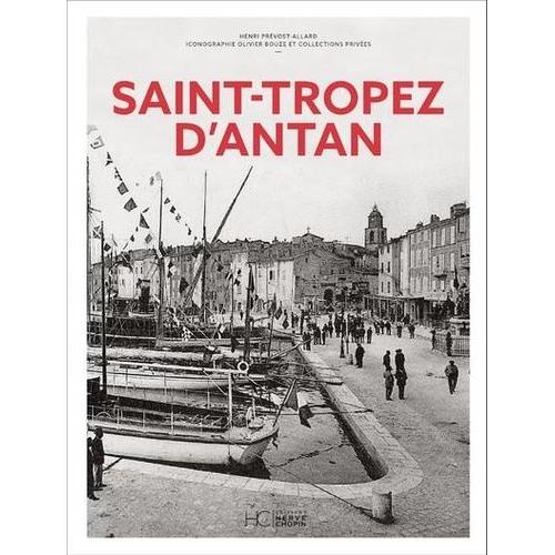 Saint-Tropez D'antan