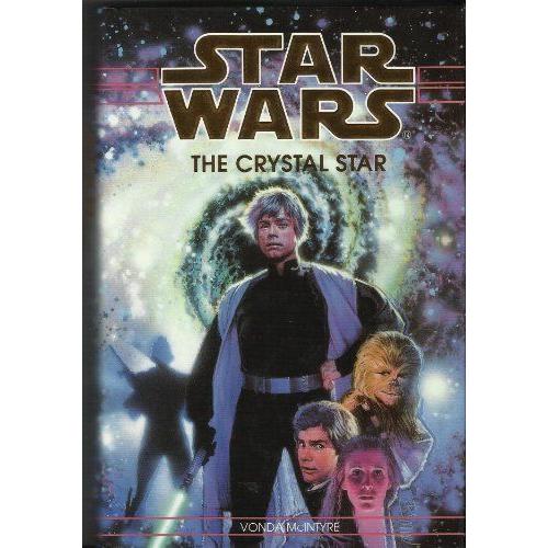 Star Wars: The Crystal Star: The Crystal Star V. 6