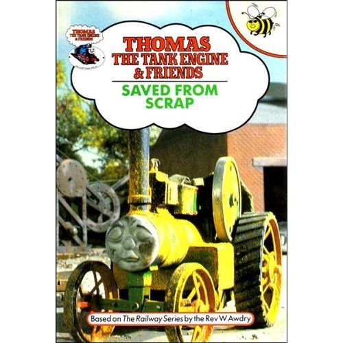 Saved From Scrap (Thomas The Tank Engine & Friends)