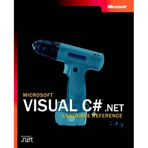 Microsoft Visual C#. Net - Language Reference