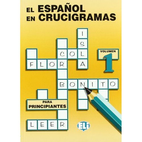 El Español En Crucigramas 1 - Para Principiantes