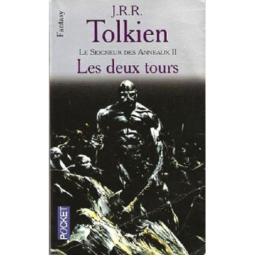 Le Seigneur Des Anneaux - Tome 2 - Les Deux Tours