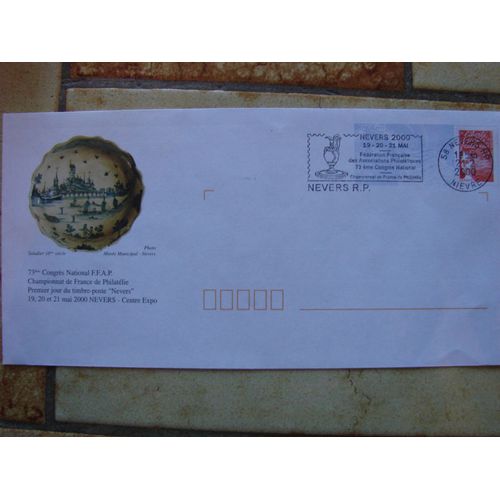 Enveloppe Saladier Du 18 Siecle, Congres National Ffap, Championnat De France De Philatélie, Nevers 2000, Timbre Oblitéré 2000