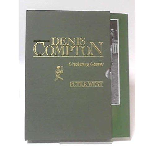 Denis Compton: A Biography