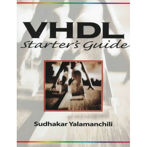 Vhdl Starter's Guide