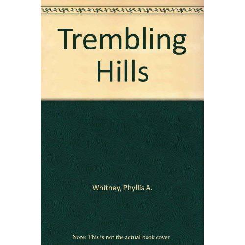 Trembling Hills