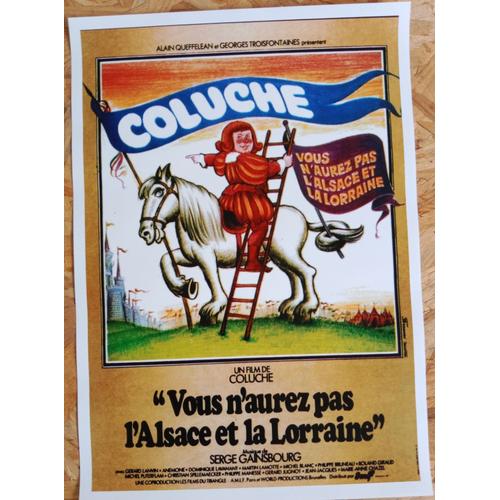 Affiche / Poster Du Film "Vous N'aurez Pas L'alsace Et La Lorraine" Avec Coluche - 29,7 X 42 Cm