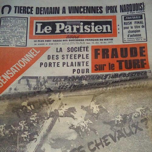 Le Parisien N°9109 Samedi 15, Dimanche 16 Decembre 1973
