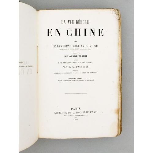 La Vie Réelle En Chine, Par Le Révérend William C. Milne, Interprète Du Gouvernement Anglais En Chine, Traduite Par André Tasset, Avec Une Introduct