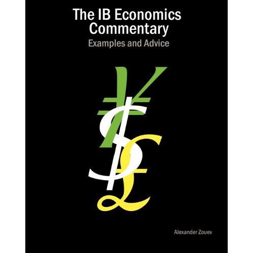 The Ib Economics Commentary